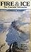 Fire & Ice: The Cascade Vol...