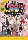 Kisah 1001 Serba Fashion di Dunia