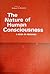 The Nature of Human Consciousness: A Book of Readings