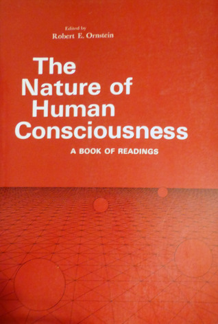 The Nature of Human Consciousness: A Book of Readings