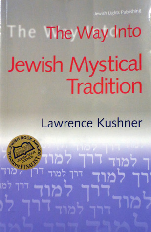 The Way Into the Jewish Mystical Tradition
