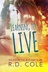 Book cover for Learning to Live (Learning, #1)