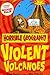 Violent Volcanoes