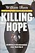 Killing Hope: U.S. Military and C.I.A. Interventions Since World War II