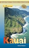 Adventure Guide Kauai (Adventure Guides Series) (Adventure Guides Series) (Adventure Guides Series) (Adventure Guides Series)