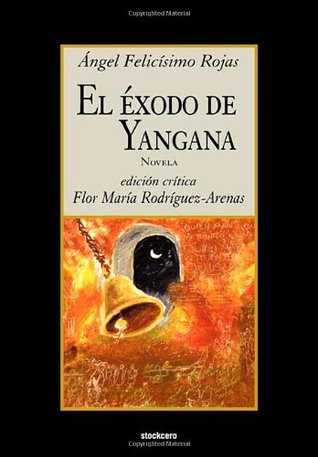 El éxodo de Yangana (Paperback)