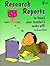 Research Reports to Knock Your Teacher's Socks Off! (Pieces of Learning)