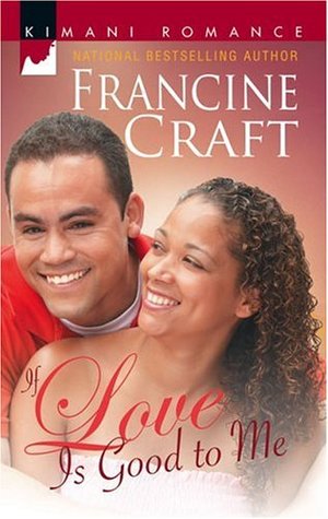 If Love Is Good To Me (Mass Market Paperback)