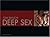 Deep Sex