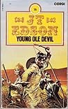 Young Ole Devil by J.T. Edson