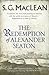 The Redemption of Alexander...