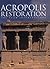 Acropolis Restoration by Richard Economakis