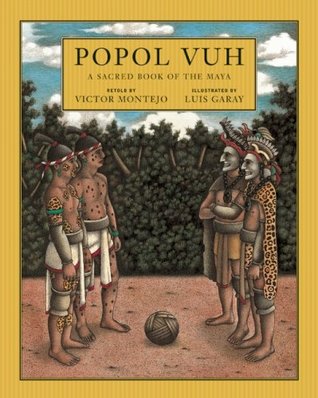 Popol Vuh: A Sacred Book of the Maya (Paperback)