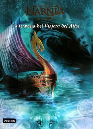 Portada de La travesía del viajero del alba, de C.S. Lewis