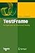 TestFrame: An Approach to Structured Testing