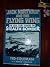 Jack Northrop and the Flying Wing: The Story Behind the Stealth Bomber