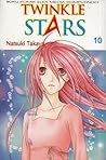 Twinkle Stars Vol. 10 by Natsuki Takaya