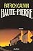 Haute Pierre by Patrick Cauvin