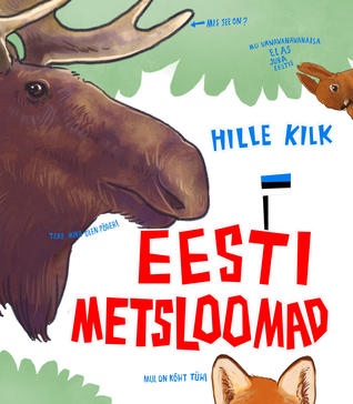 Eesti metsloomad (Hardcover)