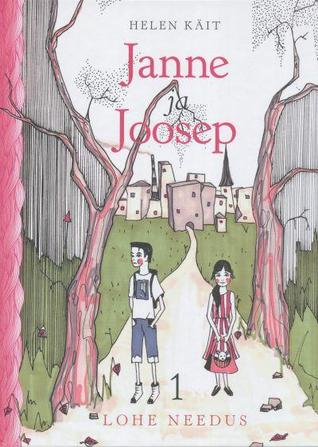 Janne ja Joosep. Lohe needus. (Hardcover)
