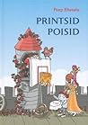 Printsid poisid by Peep Ehasalu