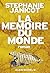 La Mémoire du monde