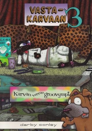 Karvan verran groovympi (Vastakarvaan, #3)