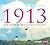 1913 - Der Sommer des Jahrhunderts