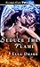 Seduce the Flame