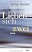 Lieben Sich Zwei