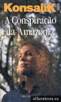 A Conspiração da Amazónia (Hardcover)