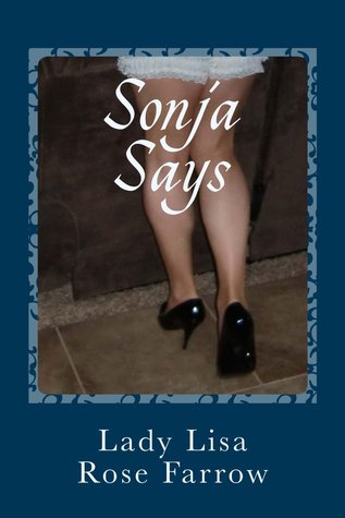 Sonja Says (Kindle Edition)