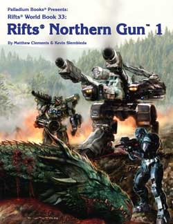 Rifts World Book 33: Rifts Northern Gun (Paperback)