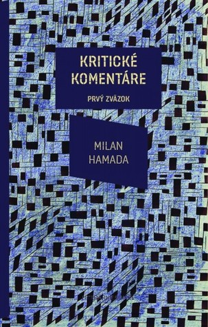 Kritické komentáre (Prvý zväzok)