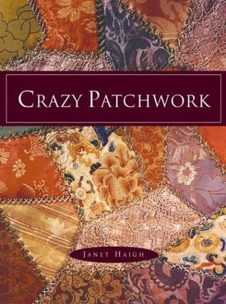 Crazy Patchwork (Hardcover)