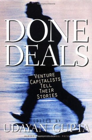 Done Deals: Venture Capitalists Tell Their Stories (Hardcover)