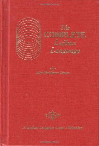 The Complete Lojban Language (Hardcover)