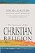 The Institutes Of The Christian Religion