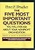 The Five Most Important Questions You Will Ever Ask About Your Nonprofit Organization; Participant's Workbook [Drucker Foundation]