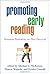 Promoting Early Reading: Research, Resources, and Best Practices