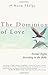 The Dominion of Love: Anima...
