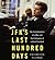 JFK's Last Hundred Days: The Transformation of a Man and The Emergence of a Great President
