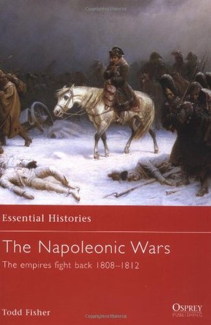 The Napoleonic Wars (2): The empires fight back 1808–1812 (Essential Histories, 9)