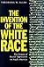 The Invention of the White ...