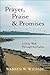 Prayer, Praise & Promises: A Daily Walk Through the Psalms
