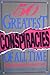 The Fifty Greatest Conspiracies of All Time by Jonathan Vankin The Fifty Greatest Conspiracies of All Time by Jonathan Vankin