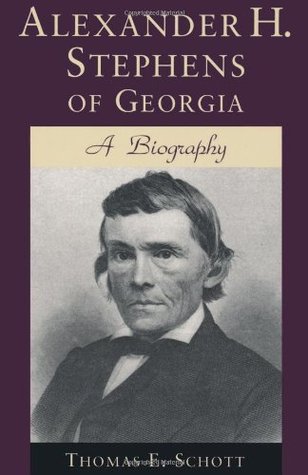 Alexander H. Stephens of Georgia: A Biography (Paperback)