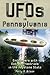 UFOs in Pennsylvania by Patty A. Wilson