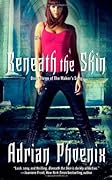 Beneath the Skin