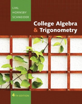 College Algebra And Trigonometry Margaret L Lial